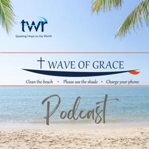 Wave of Grace Radio🌊 by TWR Wave of Grace Radio