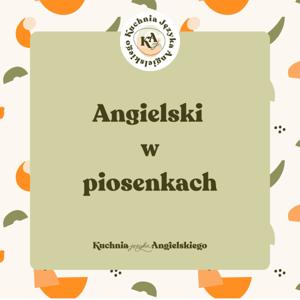 Angielski w piosenkach