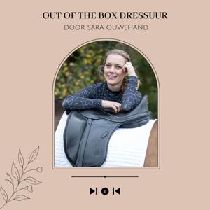 Out of the box Dressuur by Sara Ouwehand