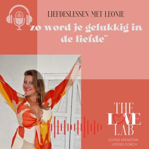 Liefdes Lessen met Leonie - Verbeter de relatie met jezelf en vind de ware liefde 😍