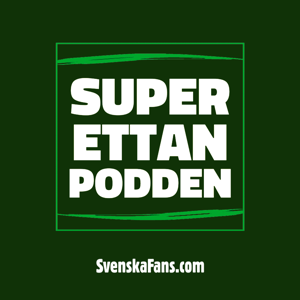 Superettanpodden by SvenskaFans.com