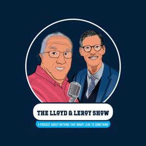 The Lloyd & LeRoy Show by Darin Sargent and LJ Harry