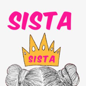 The Sista, Sista Podcast