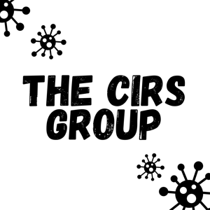 The CIRS Group Podcast by thecirsgroup