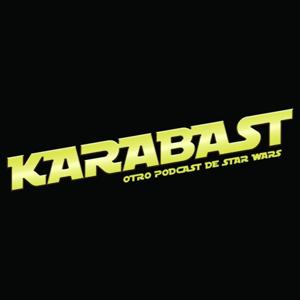 KARABAST, otro podcast de Star Wars by Edko Gingko