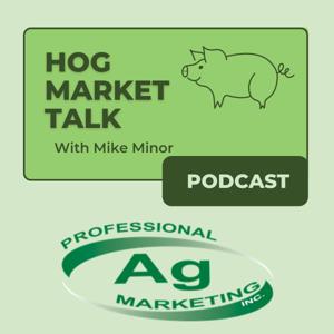 Hog Market Talk by Professional Ag Marketing