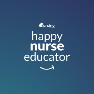 Happy Nurse Educator by Jon Haws and Abby Rose