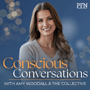 Conscious Conversations with Amy Woodall and the Collective by People Forward Network