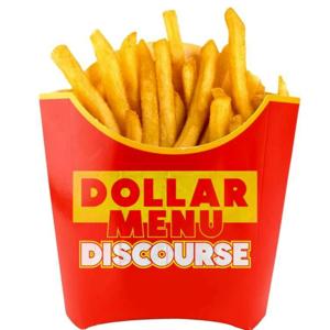 Dollar Menu Discourse