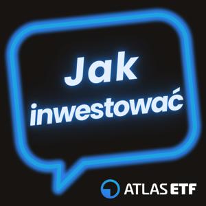 Jak inwestować? by atlasETF