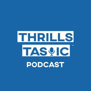 ThrillsTastic - Podcast by ThrillsTastic