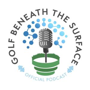 Golf Beneath The Surface by Dr. Raymond Prior and Chase Cooper