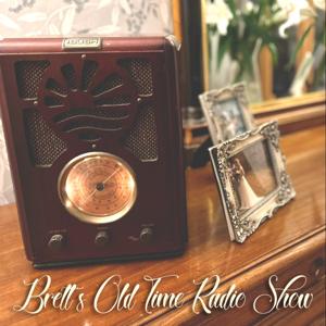 Brett’s Old Time Radio Show by Brett Orchard