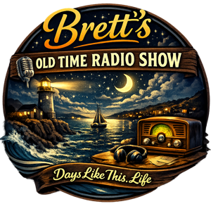 Brett’s Old Time Radio Show by Brett Orchard