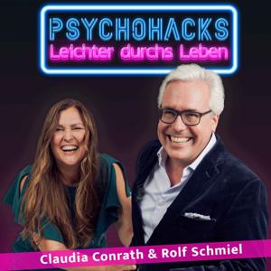 Psychohacks - Leichter durchs Leben by Claudia Conrath & Rolf Schmiel