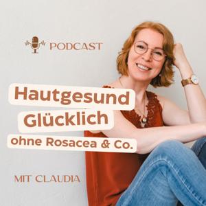 Hautgesund Glücklich ohne Rosacea & Co.