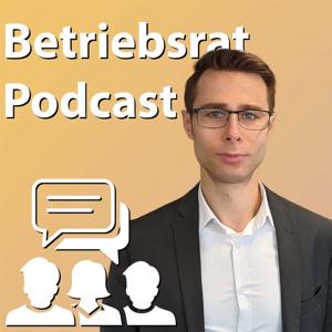 Betriebsrat Podcast