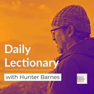 Daily Lectionary with Hunter Barnes by Hunter Barnes