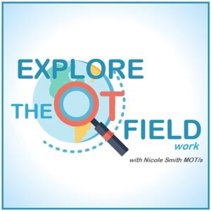 Explore The OT Field