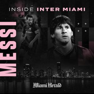 Inside Inter Miami by Miami Herald