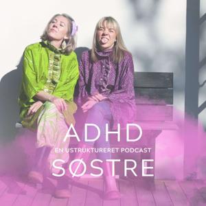 ADHD søstre by Louise Mejborn & Tina Hofmann