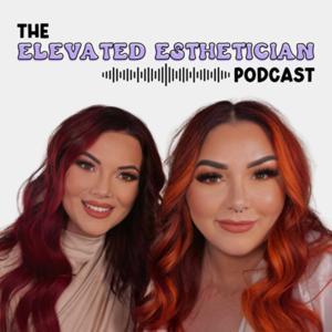 The Elevated Esthetician