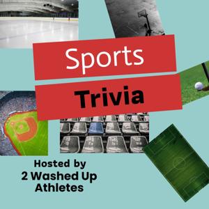 Sports Trivia - Hosted by 2 Washed Up Athletes by Blaine and Blake