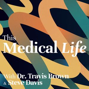 This Medical Life by Auscast Network