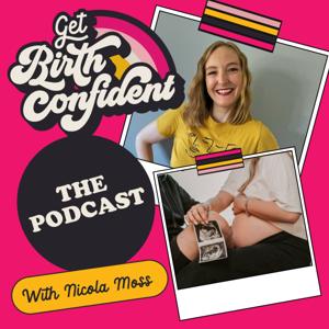 The Get Birth Confident Hypnobirthing Podcast