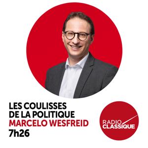 Les coulisses de la politique by Radio Classique