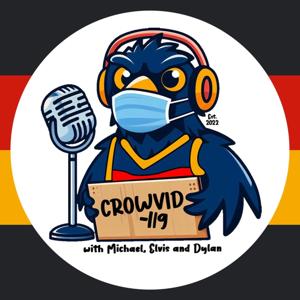 Crowvid-119 - An Adelaide Crows Podcast with Michael & Elvis by Michael Grant