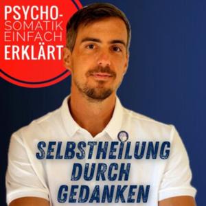 Selbstheilung durch Gedanken by Aaron Jurenka - Therapeut