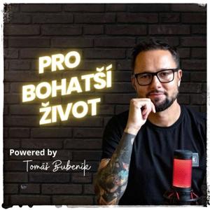 Pro bohatší život by Tomáš Bubeník