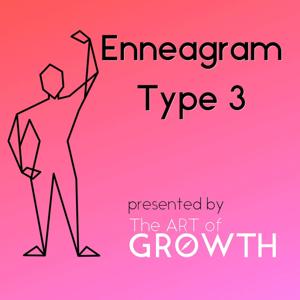 Enneagram Type 3 by Joel Hubbard and Jim Zartman