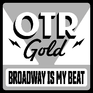 Broadway Is My Beat | Old Time Radio by OTR Gold