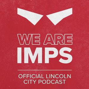 Lincoln City official podcast by Lincoln City Football Club