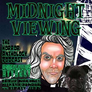 Midnight Viewing by Weirding Way Media