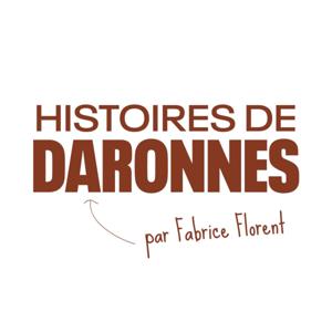 Histoires de Daronnes by Fabrice FLORENT