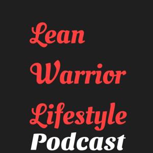 Lean Warrior Lifestyle