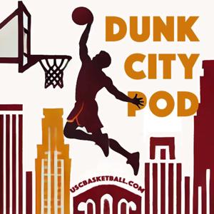 The Dunk City Podcast by USCBasketball.com