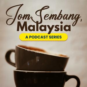 Jom Sembang, Malaysia by Juwita Suwito and Gina Yap Lai Yoong