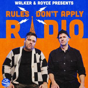 Walker & Royce - Rules Don't Apply by Walker & Royce