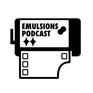 Emulsions Podcast by Emulsions Podcast