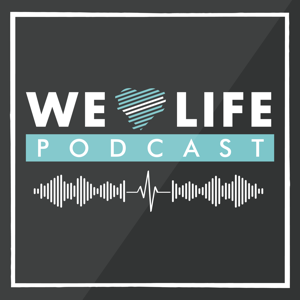 The We Love Life Podcast by Love Life