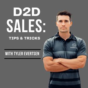 D2D Sales: Tips and Tricks by Tyler Evertsen