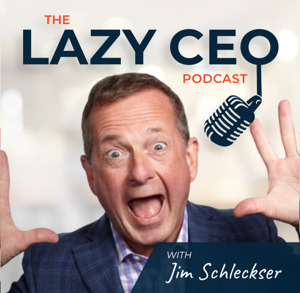 The Lazy CEO Podcast