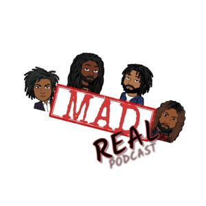 Mad Real Podcast