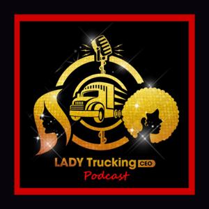 LADY Trucking CEO