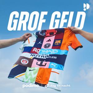 Grof Geld by Dag en Nacht Media | Podimo