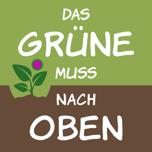 Das Grüne muss nach oben by Jens Hagenberg